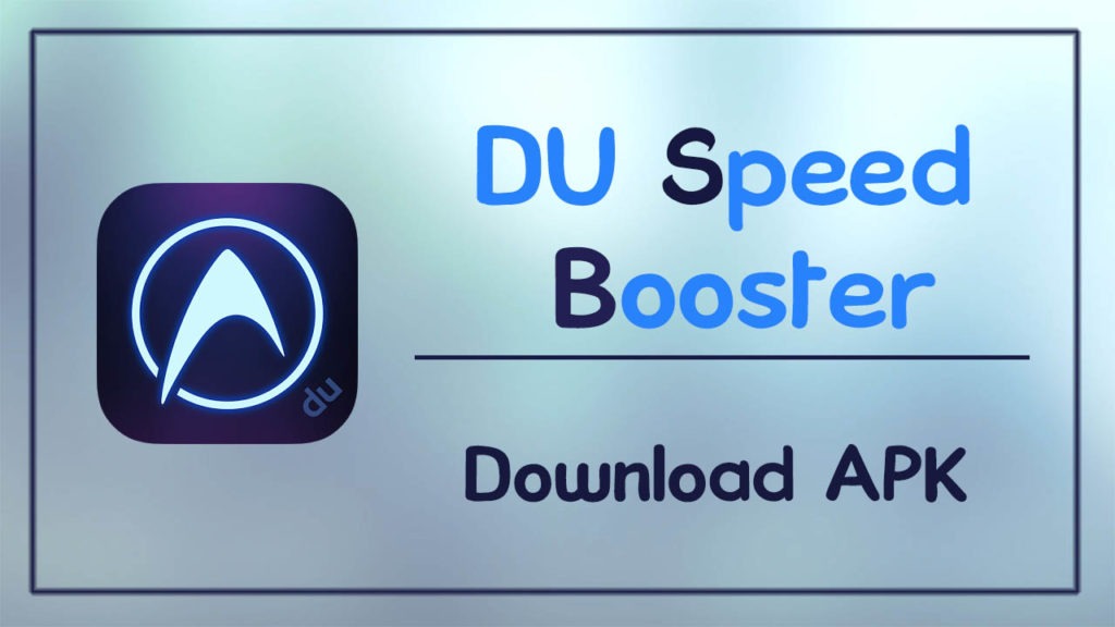 DU Speed Booster APK