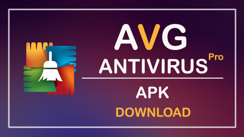 AVG Antivirus Pro APK
